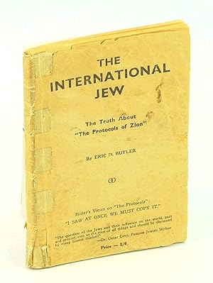 Imagen del vendedor de The International Jew - The Truth About "The Protocols of Zion" a la venta por RareNonFiction, IOBA