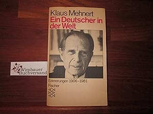 Bild des Verkufers fr Ein Deutscher in der Welt : Erinnerungen 1906 - 1981. Fischer-Taschenbcher ; 3478 zum Verkauf von Antiquariat im Kaiserviertel | Wimbauer Buchversand