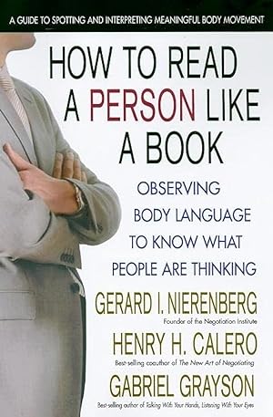 Immagine del venditore per How to Read a Person Like a Book: Observing Body Language to Know What People Are Thinking venduto da Antiquariat Buchhandel Daniel Viertel