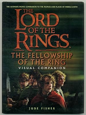 Seller image for The Lord of the Rings: The Fellowship of the Ring, Visual Companion for sale by Between the Covers-Rare Books, Inc. ABAA