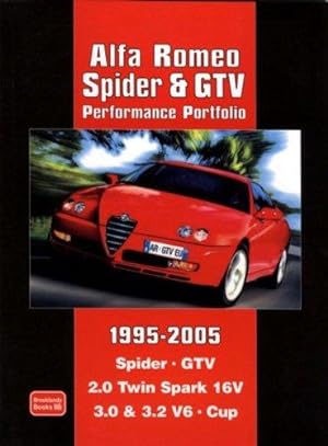 Bild des Verkufers fr Alfa Romeo Spider & GTV Performance Portfolio 1995-2005 zum Verkauf von WeBuyBooks