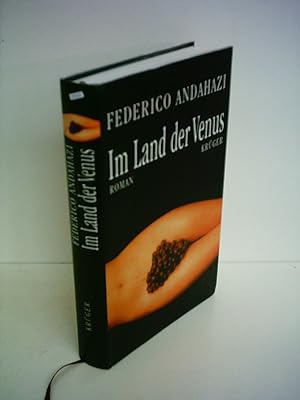 Imagen del vendedor de Im Land der Venus Roman a la venta por Antiquariat Buchhandel Daniel Viertel