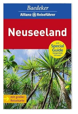 Bild des Verkufers fr Baedeker Allianz Reisefhrer Neuseeland [Text: Heinrich Lamping . Bearb.: Baedeker-Red. (Helmut Linde). Chefred.: Rainer Eisenschmid] zum Verkauf von Antiquariat Buchhandel Daniel Viertel