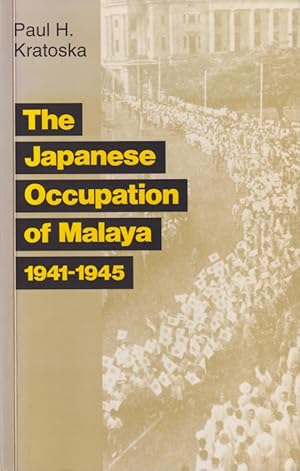 Image du vendeur pour The Japanese Occupation of Malaya. A Social and Economic History. mis en vente par Asia Bookroom ANZAAB/ILAB