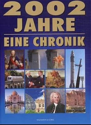 Bild des Verkufers fr 2002 Jahre - Eine Chronik [Autoren: Friedemann Bedrftig ; Peter Gdeke] zum Verkauf von Antiquariat Buchhandel Daniel Viertel