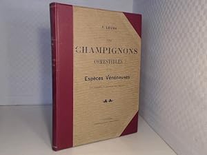 Bild des Verkufers fr Les champignons comestibles et les espces vnneuses avec lesquelles ils pourraient tre confondus. zum Verkauf von Antiquariat Silvanus - Inhaber Johannes Schaefer