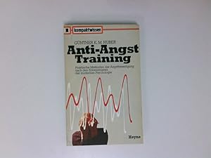 Bild des Verkufers fr Anti-Angst-Training Gnther K. M. Huber zum Verkauf von Antiquariat Buchhandel Daniel Viertel