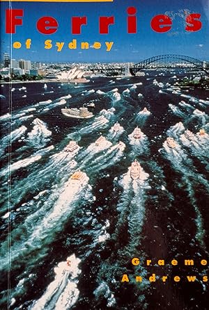 Seller image for Ferries of Sydney. for sale by Banfield House Booksellers