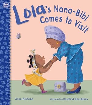 Seller image for Lola's Nana-Bibi Comes to Visit for sale by GreatBookPrices
