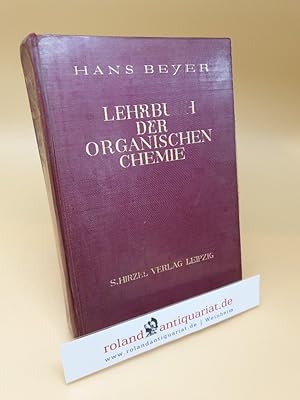 Bild des Verkufers fr Lehrbuch der organischen Chemie zum Verkauf von Roland Antiquariat UG haftungsbeschrnkt