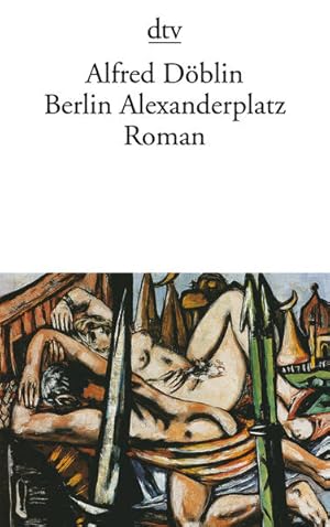 Bild des Verkufers fr Berlin Alexanderplatz Die Geschichte vom Franz Biberkopf - Roman zum Verkauf von antiquariat rotschildt, Per Jendryschik