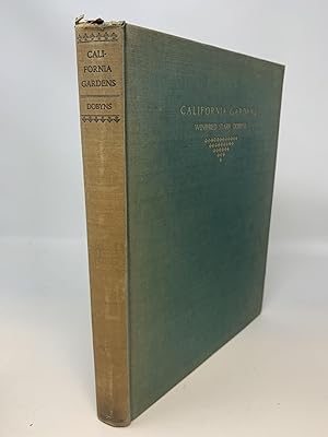 Image du vendeur pour CALIFORNIA GARDENS mis en vente par Blackwood Bookhouse; Joe Pettit Jr., Bookseller