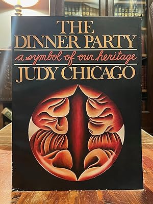 Imagen del vendedor de The Dinner Party [FIRST EDITION]; A symbol of our heritage a la venta por Uncharted Books