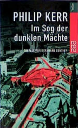 Seller image for Im Sog der dunklen Mchte Die Berlin-Trilogie. Historischer Kriminalroman for sale by antiquariat rotschildt, Per Jendryschik