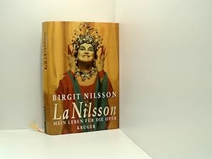 Imagen del vendedor de La Nilsson mein Leben fr die Oper a la venta por Book Broker