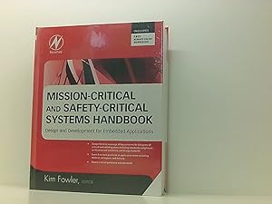 Immagine del venditore per Mission-Critical and Safety-Critical Systems Handbook: Design and Development for Embedded Applications venduto da Book Broker