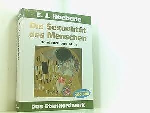 Bild des Verkufers fr Die Sexualitt des Menschen Handbuch und Atlas ; das Standardwerk zum Verkauf von Book Broker