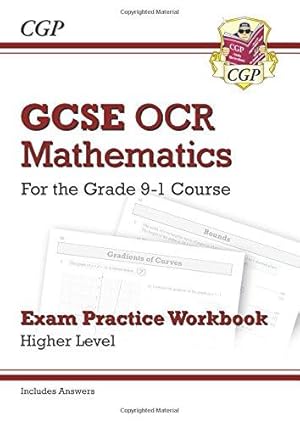 Bild des Verkufers fr GCSE Maths OCR Exam Practice Workbook: Higher - includes Video Solutions and Answers: ideal for the 2024 and 2025 exams zum Verkauf von WeBuyBooks