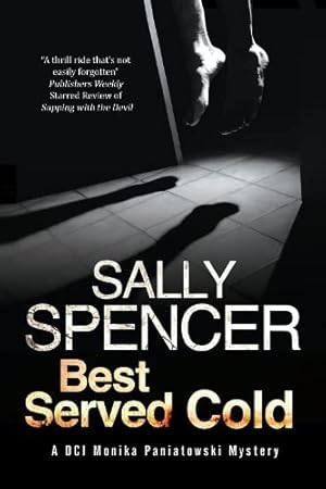 Seller image for Best Served Cold: A British police procedural set in the 1970's (A DCI Monika Paniatowski Mystery) for sale by WeBuyBooks