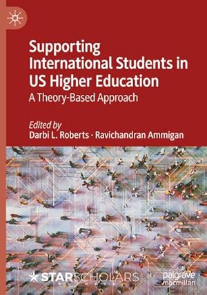 Immagine del venditore per Supporting International Students in US Higher Education venduto da BuchWeltWeit Ludwig Meier e.K.