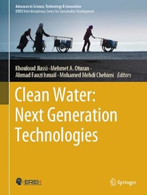 Seller image for Clean Water: Next Generation Technologies for sale by BuchWeltWeit Ludwig Meier e.K.