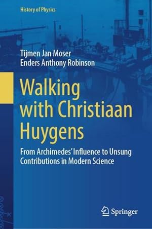 Seller image for Walking with Christiaan Huygens for sale by BuchWeltWeit Ludwig Meier e.K.