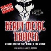 Bild des Verkufers fr Heavy Metal Thunder: Album Covers That Rocked the World zum Verkauf von WeBuyBooks