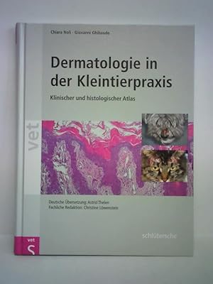 Immagine del venditore per Dermatologie in der Kleintierpraxis. Klinischer und histologischer Atlas venduto da Celler Versandantiquariat