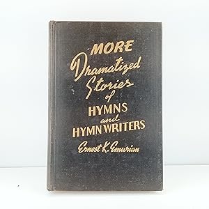 Seller image for More Dramatized stories of hymns and hymn writers, for sale by Cat On The Shelf