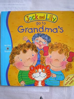 Imagen del vendedor de Go to Grandma's (Jack & Lily S.) a la venta por WeBuyBooks