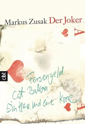 Seller image for Der Joker: Ausgezeichnet mit dem Deutschen Jugendliteraturpreis 2007, Kategorie Preis der Jugendjury for sale by Versandantiquariat Felix Mcke