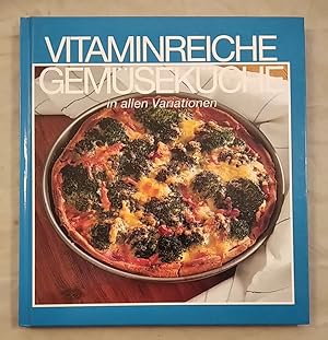 Vitaminreiche Gemüseküche in allen Variationen.