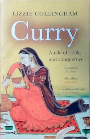 Curry: A Tale of Cooks and Conquerors