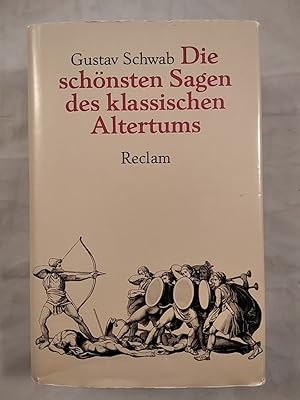 Die schönsten Sagen des klassischen Altertums.