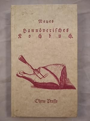 Neues Hannöverisches Kochbuch.