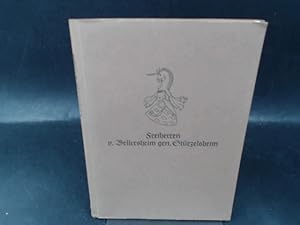 Image du vendeur pour Stammfolge des Geschlechts der Freiherren v. Bellersheim gen. Strzelsheim. mis en vente par Antiquariat Kelifer