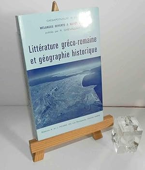 Bild des Verkufers fr Littrature Grco-Romaine et gographie historique. Mlanges offerts a Roger Dion publis par R. Chevallier. Collection Caesarodunum IX bis. Paris. Picard. 1974. zum Verkauf von Mesnard - Comptoir du Livre Ancien