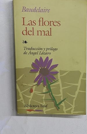 Imagen del vendedor de Las flores del mal a la venta por Librera Alonso Quijano