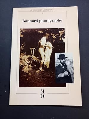 Image du vendeur pour Bonnard photographe mis en vente par Librairie de l'Avenue - Henri  Veyrier
