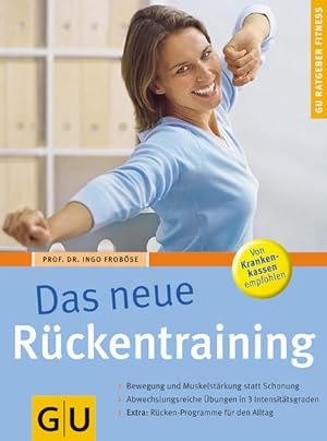 Rückentraining, Das neue