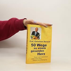 Seller image for 50 Wege zu einem gesunden Herz for sale by Bookbot
