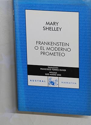 Imagen del vendedor de Frankenstein o El moderno Prometeo a la venta por Librera Alonso Quijano