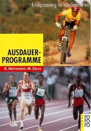 Ausdauerprogramme: Erfolgstraining für alle Sportarten