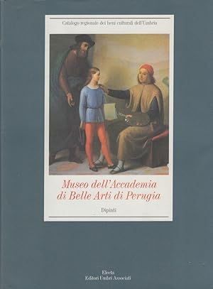 Immagine del venditore per Museo dell'Accademia di Belle Arti di Perugia. Dipinti venduto da Arca dei libri di Lorenzo Casi