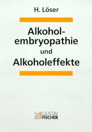 Seller image for Alkoholembryopathie und Alkoholeffekte for sale by Studibuch