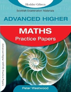 Bild des Verkufers fr Advanced Higher Maths Practice Papers (SEM) zum Verkauf von WeBuyBooks 2