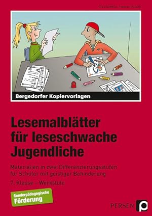 Bild des Verkufers fr Lesemalbltter fr leseschwache Jugendliche: Materialien in zwei Differenzierungsstufen fr Schler mit geistiger Behinderung (7. Klasse bis Werkstufe) zum Verkauf von Studibuch