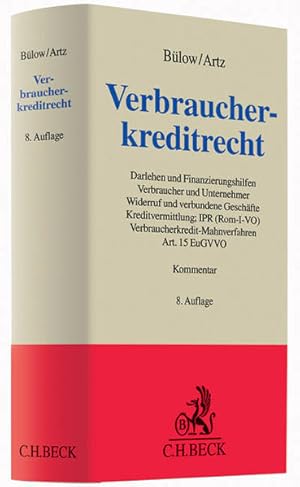 Immagine del venditore per Verbraucherkreditrecht: Darlehen und Finanzierungshilfen, Verbraucher und Unternehmer, Widerruf und verbundene Geschfte, Kreditvermittlung; IPR . Art. 15 EuGVVO (Grauer Kommentar) venduto da Studibuch