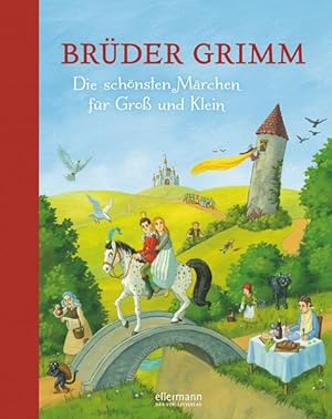 Bild des Verkufers fr Brder Grimm-Die schnsten Mrchen fr Gro und Klein (Hausbuch) zum Verkauf von Studibuch