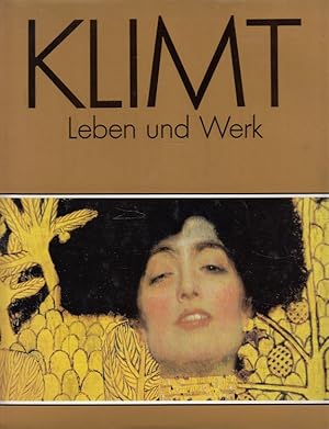 Image du vendeur pour Gustav Klimt : Leben und Werk. mis en vente par Versandantiquariat Nussbaum